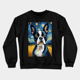 Cute Adorable Boston Terrier Dog Breed Painting in a Van Gogh Starry Night Art Style Crewneck Sweatshirt